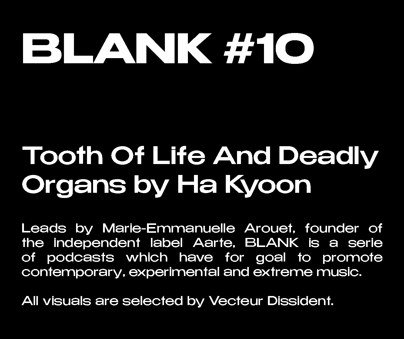 BAD TO THE BONE - BLANK #10 - TOOTH OF LIFE AND DEADLY ORGANS - HA KYOON